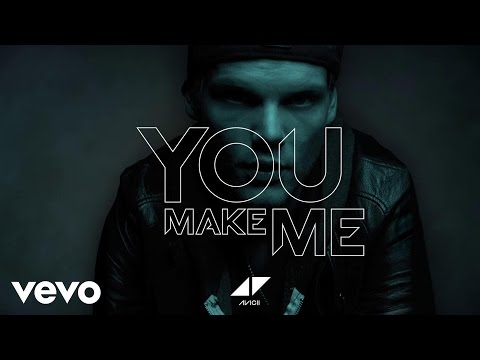 Avicii - You Make Me - [TRADUÇÃO - LEGENDA] - Anonymous Music 