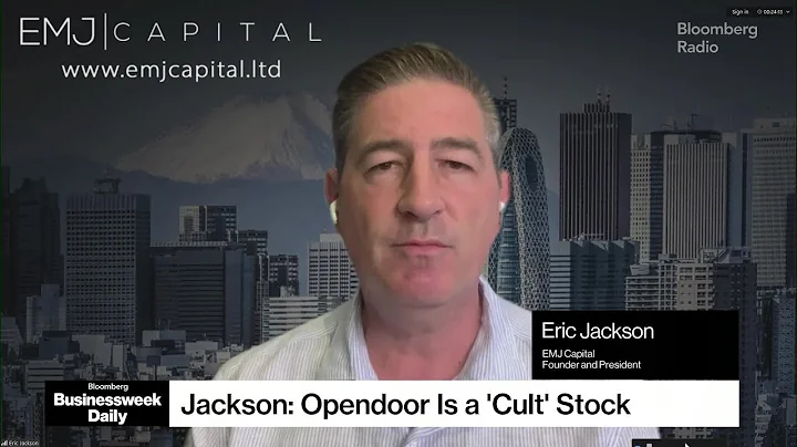 EMJ's Jackson: Opendoor Is a 'Cult' Stock, Could Reach $500
