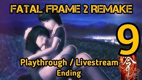 Project Zero 2 Wii Edition / Fatal Frame 2 Remake Playthrough Part 9 (End)