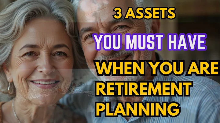 3Must-Have Assets when you retirement planning / most people only have one in their plan