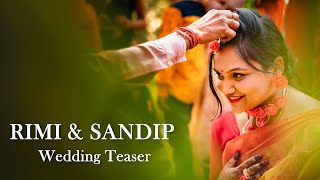 Rimi Sandip Wedding Teaser Zeus Photography