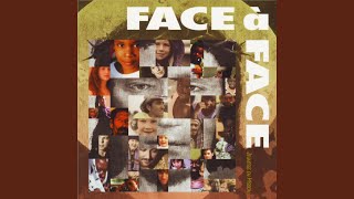 Video thumbnail of "Face à Face - Je continuerai"