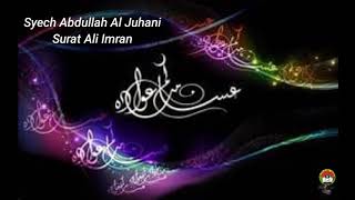 Surat Ali Imran #3, Syech Abdullah Al Juhani