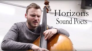 HORIZONS // Sound Poets feat. Geoff Gallante