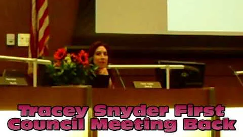 Councilwomen Tracey Snyder's First Council Meeting...