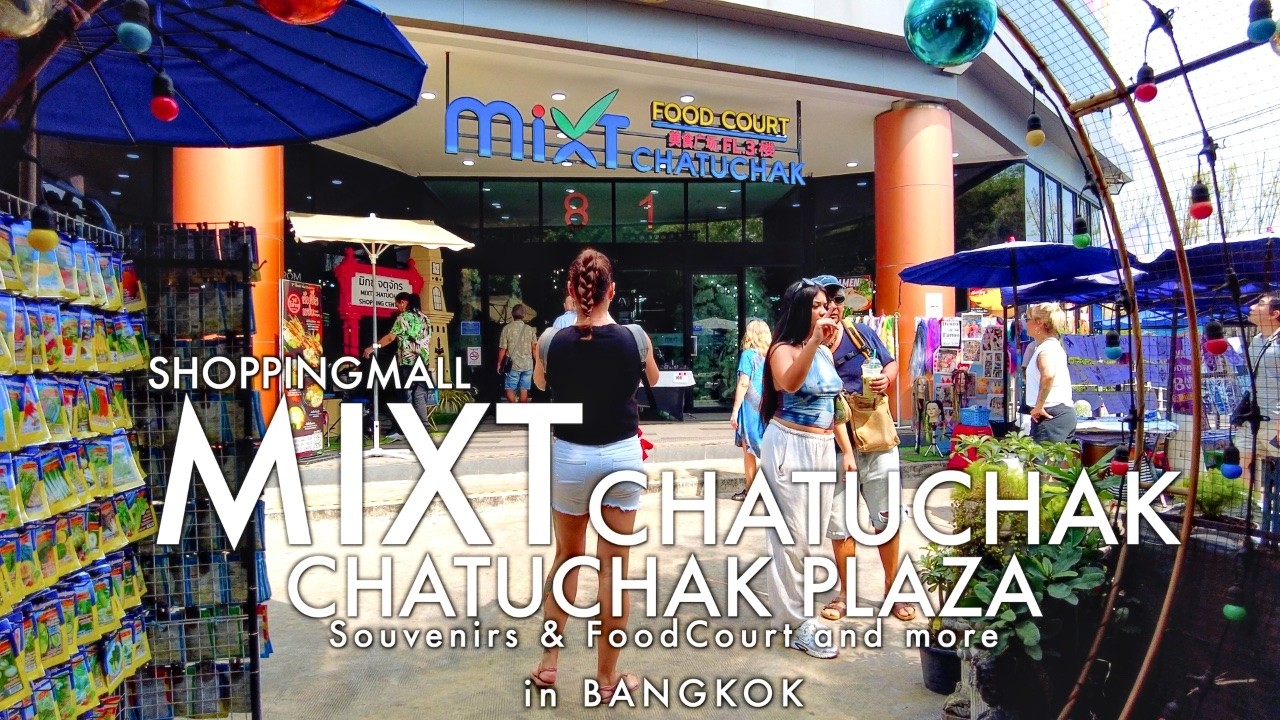 Mixt Chatuchak & Chatuchak Plaza – Easy Shopping Near Chatuchak Market