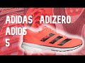 Adidas Adizero Adios 5 Running Shoe Review | Best Running Shoes of 2020?