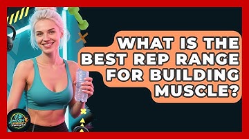 What Is The Best Rep Range For Building Muscle? - High Energy Training Hub