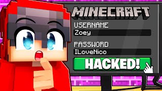I HACKED Into Zoey's Minecraft Account!