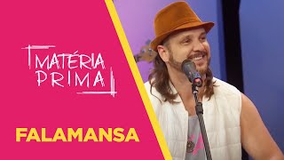 Matéria Prima | Falamansa | 17/12/2022