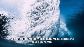 Could an asteroid cause a tsunami?