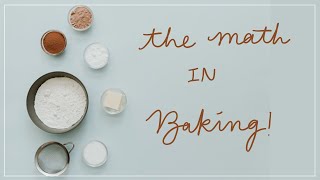 The Math in Baking