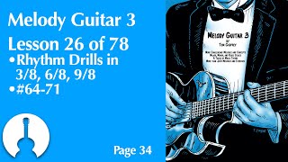 Download lagu Melody Guitar Book 3, Lesson 26 | Rhythm Drills in 3/8, 6/8 and 9/8 (page 34)