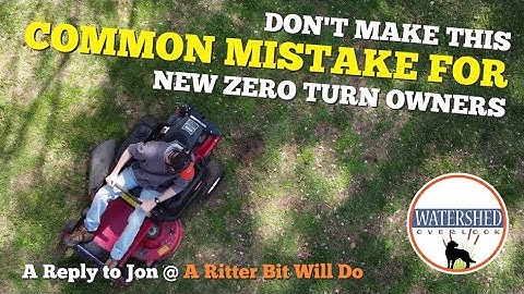 016 - Zero Turn Mower | Tips to Avoid This Common Mistake for New Owners