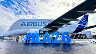 ILA 2026 Berlin Air Show | Airbus Beluga, Emirates A380, A350-1000 | Halls, Static &amp; Flying Displays