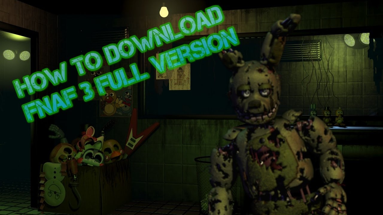 How to download FNAF 3 full version YouTube