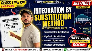 Integration. (substitution method) For class 12 JEE IIT 