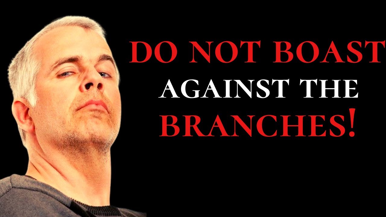 Romans 11 Part 3 Because Of Unbelief They Were Broken Off And You 