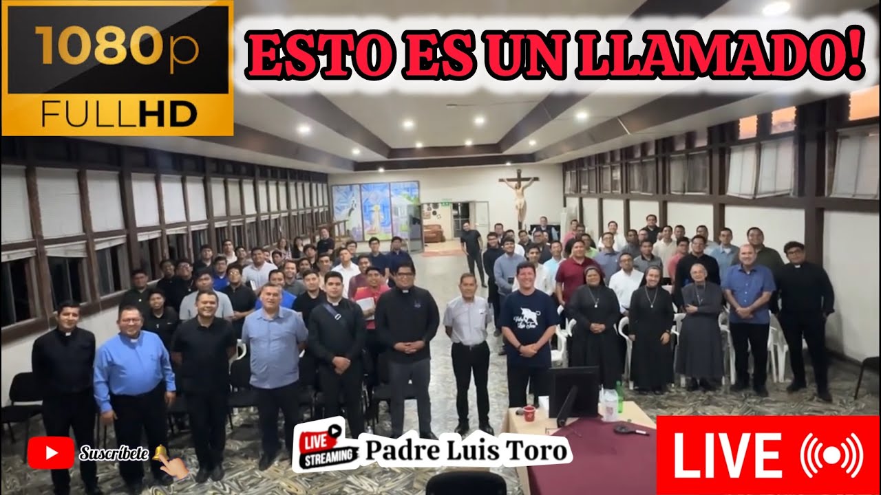 COMPARTIENDO con Seminaristas el LLAMADO que DIOS Nos HACE desde TIJUANA Padre Luis Toro /108-25