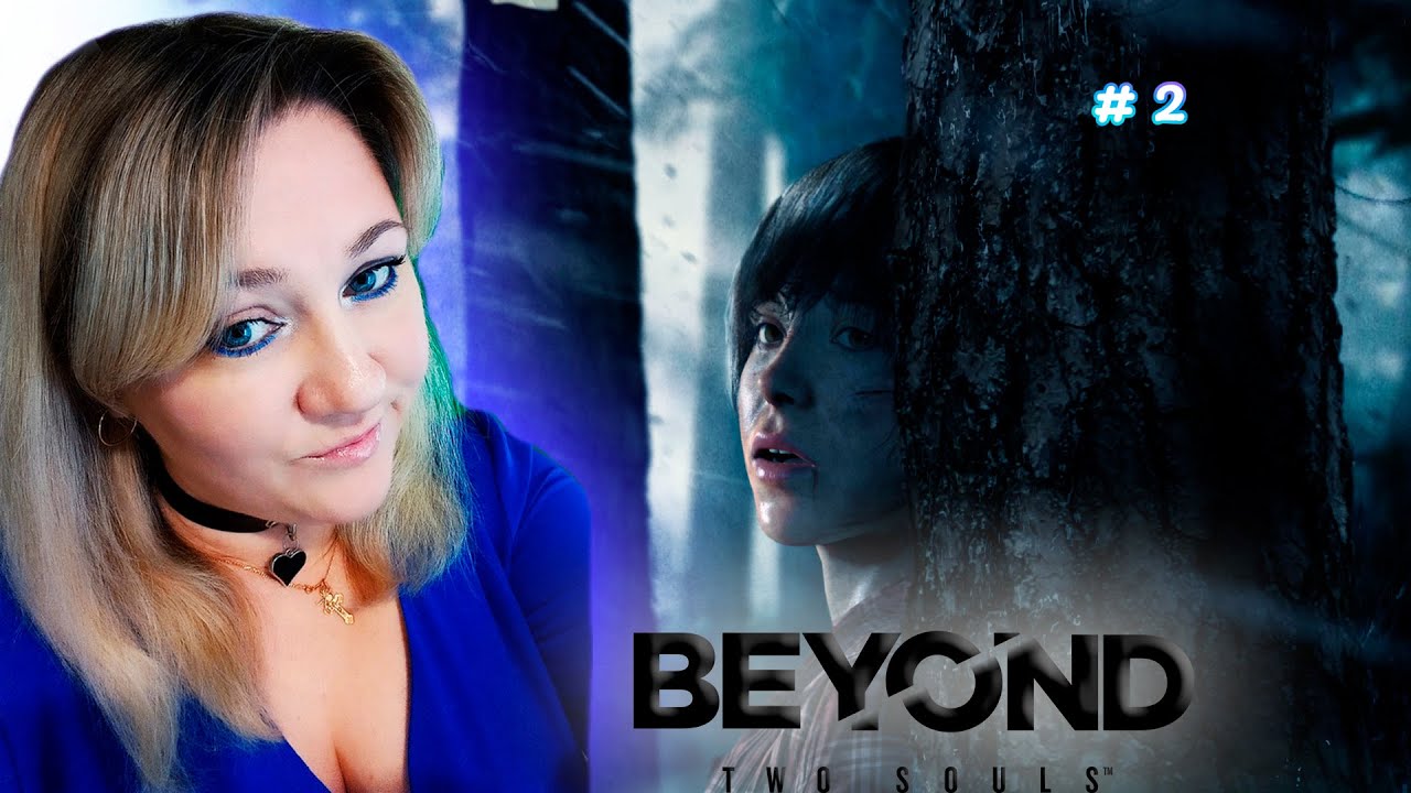 Beyond: Two Souls / За Гранью: Две Души / Прохождение / Обзор / Стрим