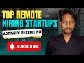Top Remote Hiring Startups in 2026 That Are Actively Recruiting