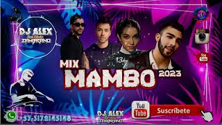 💯Mix Mambo 2023 l🎇a novela,la despedida,la bachata,te deseo o mejor #djalexzambrano #musicalatina