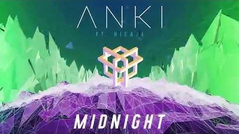 Anki - Midnight (Official Lyric Video) Ft. Hicari