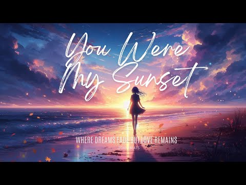 You Were My