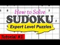 How to Solve Sudoku Expert Hard Level Puzzles | Sudoku Techniques Tutorials 1