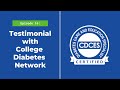 The Value of a CDCES with College Diabetes Network