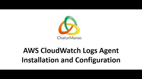 AWS CloudWatchLogs Agent Installation and Configuration