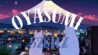 OYASUMI528Hz LoFi Healing.Relax.chill.fall asleep 直眠入眠用　睡眠　寝落ち　수면용　잠들다