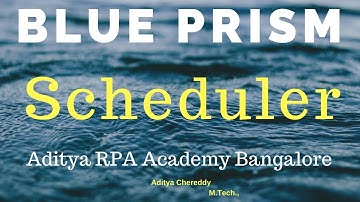 BluePrism Scheduler BPS 4001 - Aditya RPA Academy Bangalore BTM Layout