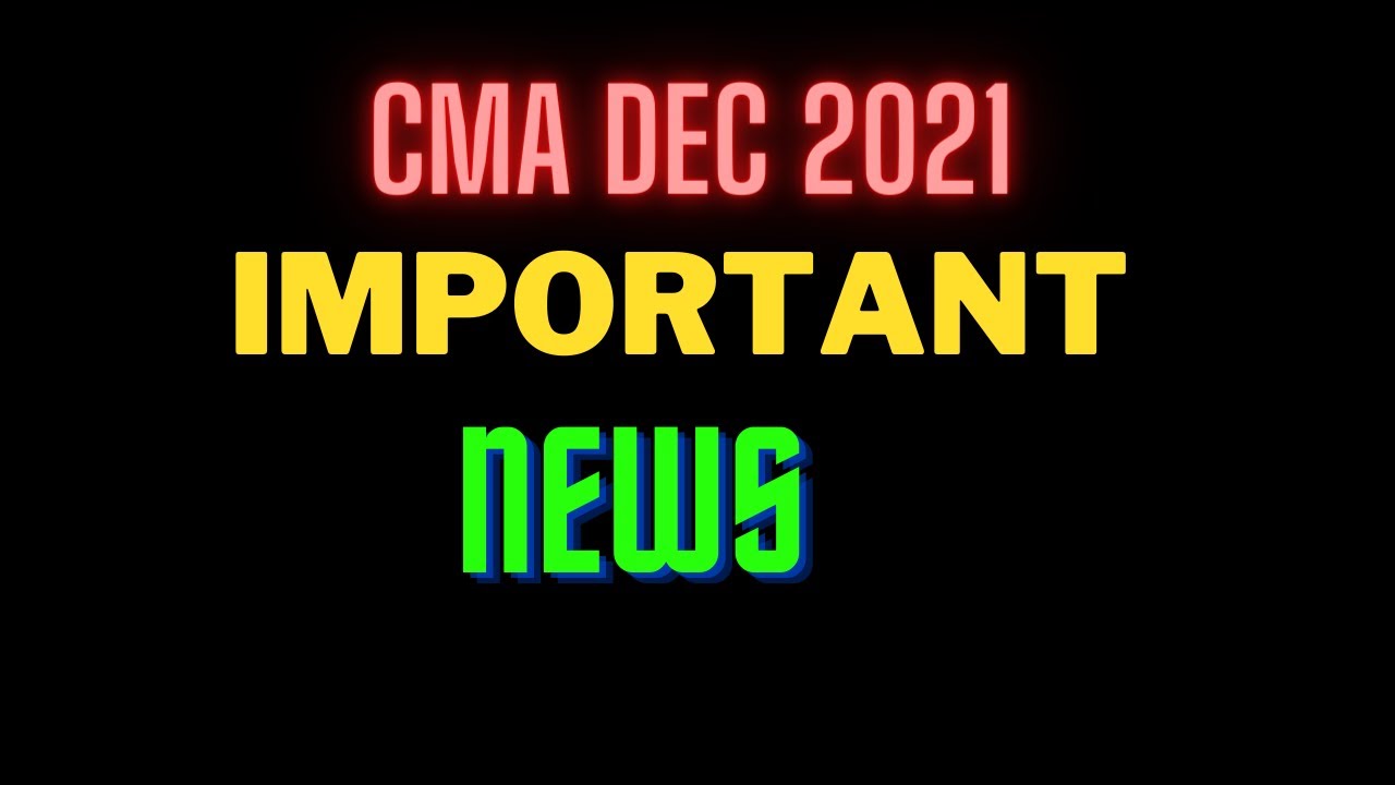CMA DEC 2021 CLARIFICATION