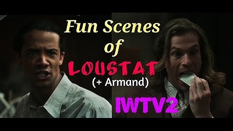 Scenes of LOUSTAT | Episode 4 | IWTV2 | Plus Armand