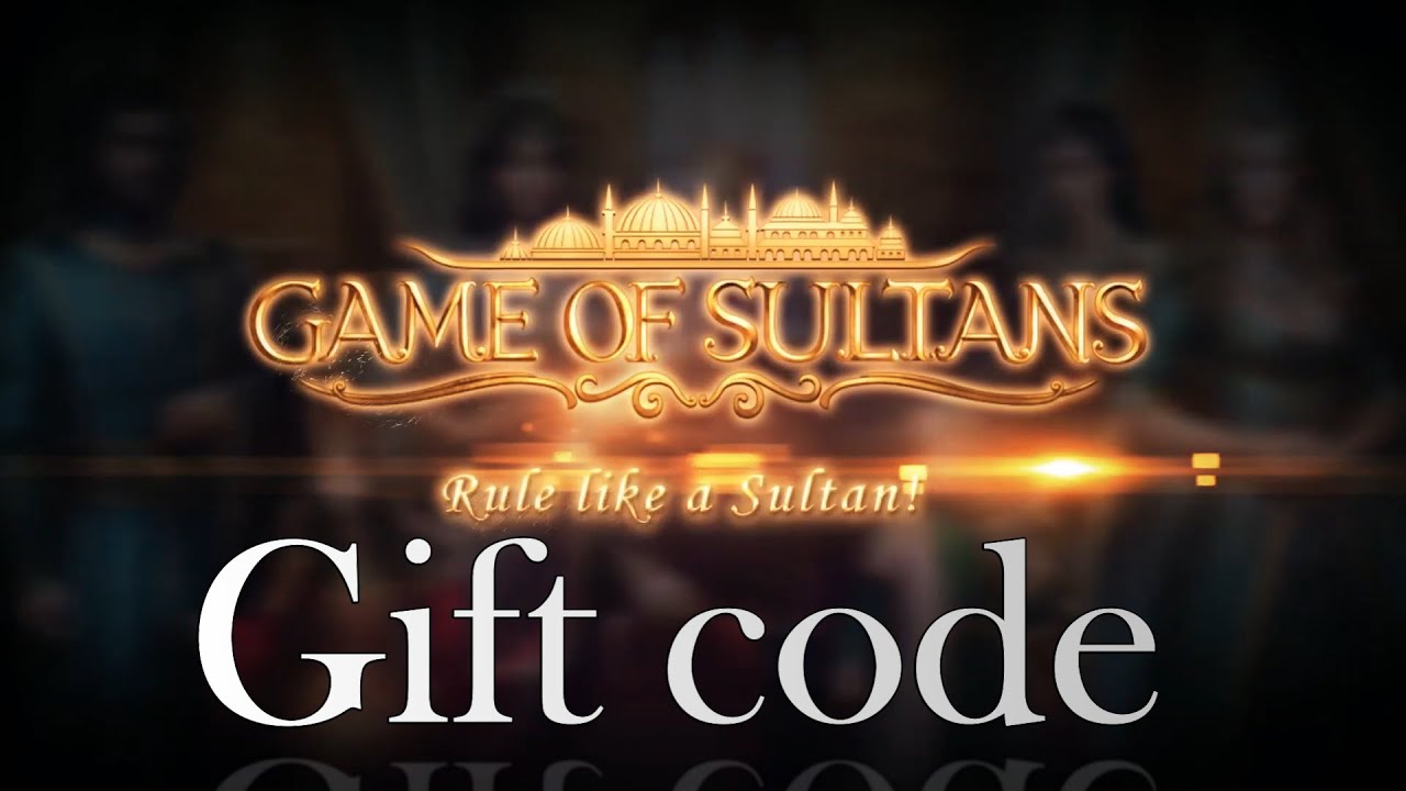 Gift Code 2nd Game of Sultans (Watch the full video) YouTube