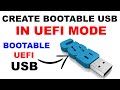 How to create UEFI Bootable USB | UEFI | Bootable USB