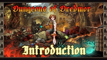 Dungeons of Dredmor - Introduction