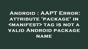 Android : AAPT Error: attribute 