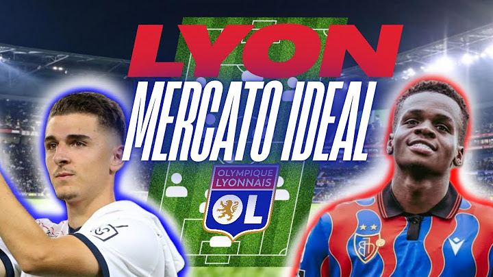 Mon MERCATO idéal pour l’OL