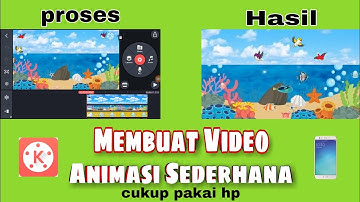 Cara membuat video animasi di hp android | kinemaster