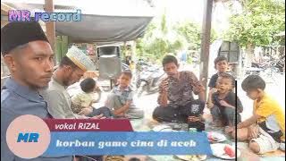 qasidah Aceh korban game cina