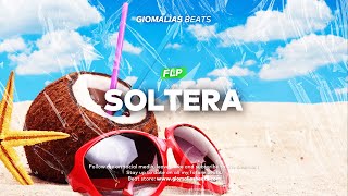 [FLP] POP REGGAETON SUMMER BEAT |🥥"Soltera"🥥| Fl Studio Project by Giomalias Beats