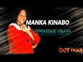 MANKA KINABO USIWASEME VIBAYA OFFICIAL AUDIO HD MANKA KINABO USIWASEME VIBAYA OFFICIAL AUDIO HD