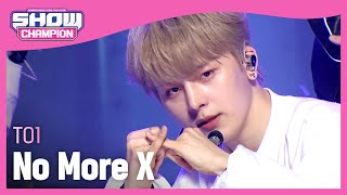 Download Lagu TO1 - No More X (티오원 - 노 모어 엑스) | Show Champion | EP.416 MP3