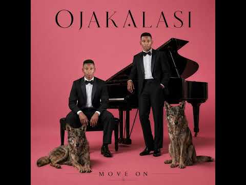 Move On - Ojakalasi ( feat Bhambatha )