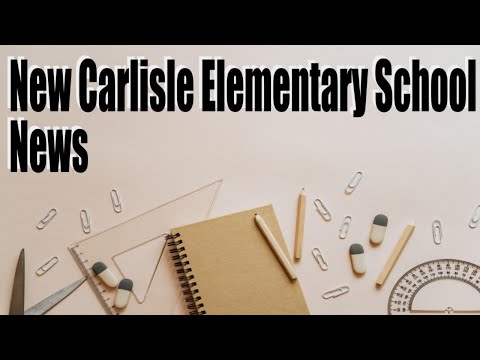 New Carlisle Elementary School News Channel Live Stream