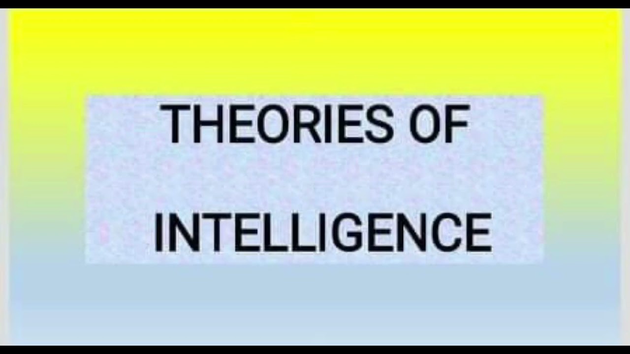 Theories of Intelligence | Alfred Binet | CALLP