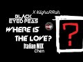The Black Eyed Peas X kilghaRRah - Where is the Love?