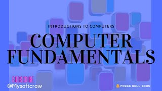 Computer Fundamentals Introduction To Computers